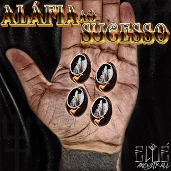 Aláfia ao Sucesso by Unknown Artist