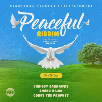 Peaceful Riddim by Righteous Records Entertainment