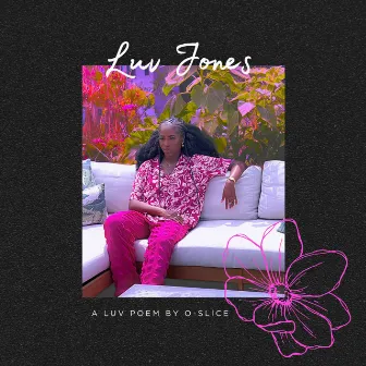 Luv Jones by O-Slice