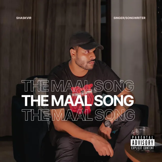 THE MAAL SONG