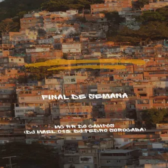 Final de Semana by dj mael 015