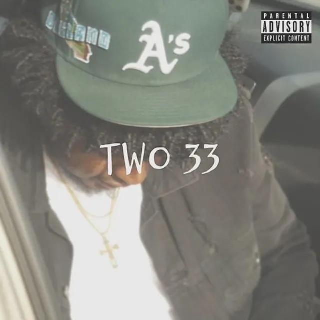 Two 33