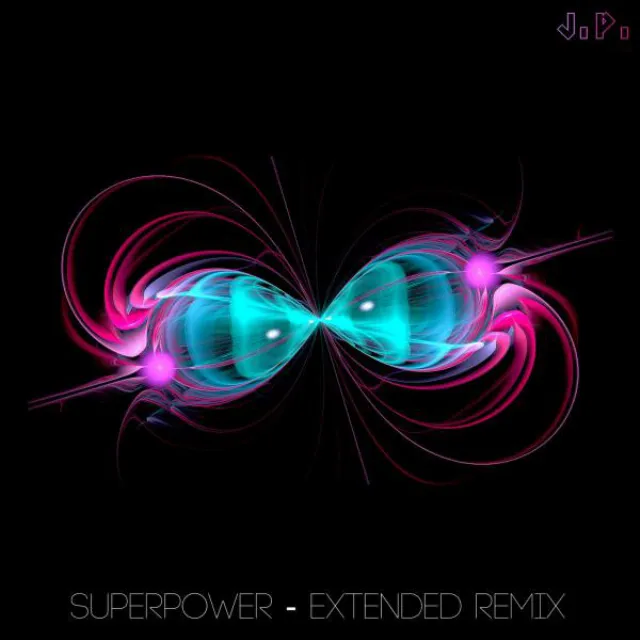 Superpower (feat. Bad Nerd) - Extended Remix