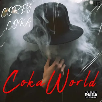 COKA WORLD by Corey Coka