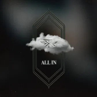 All In by FXTR