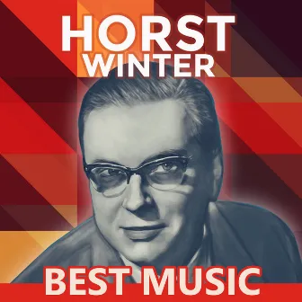 Best Music by Horst Winter