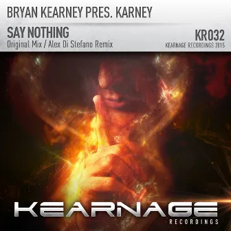 Say Nothing by Karney