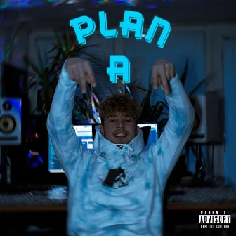 Plan A by JunioR