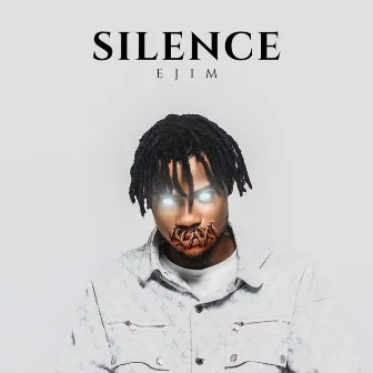 Silence by Ejim