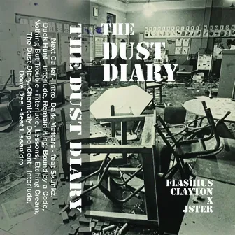 The Dust Diary by Flashius Clayton