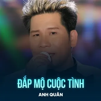 Đắp Mộ Cuộc Tình by 