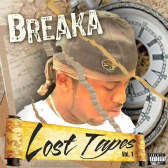 Lost Tapes volume 1 by Breaka