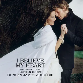 I Believe My Heart by Keedie