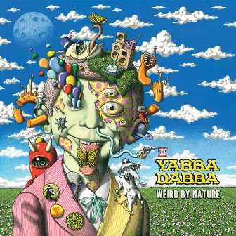 Weird by Nature by Yabba Dabba