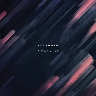 Awake EP by Angus MacRae