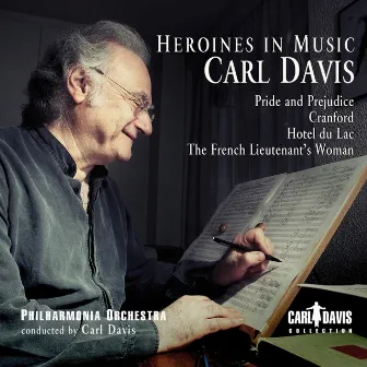 Heroines in Music by Carl Davis