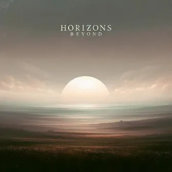 Horizons Beyond by Isaac Alstad