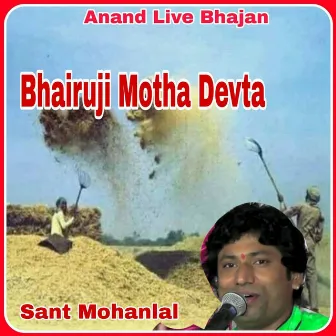 Bhairuji Motha Devta by Sant Mohan Lal