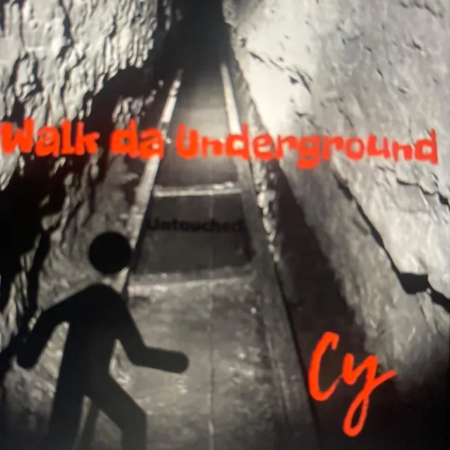 Walk Da Undergound