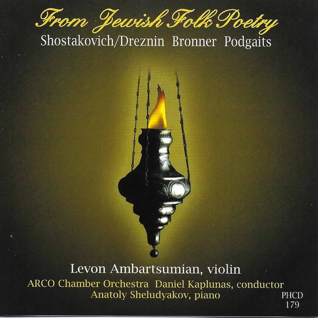 From Jewish Folk Poetry, Op. 79 (Arr. S. Dreznin for Violin & Piano): No. 1, The Lament for the Dead Child