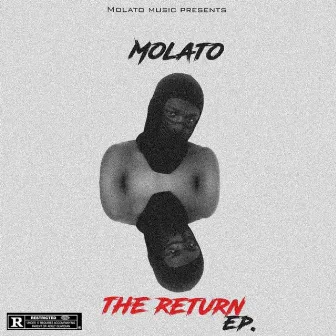 The Return - EP by Molato