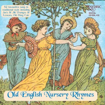 Old English Nursery Rhymes by The Broadside Band