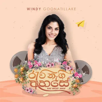 Rau Nagee Ahase by Windy Goonatillake