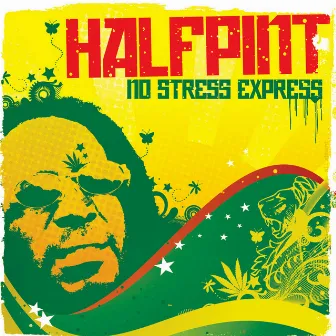 No Stress Express by Half Pint