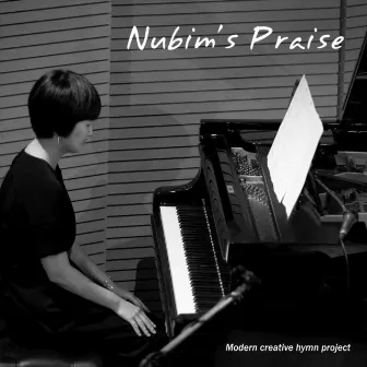 Nubim's Praise by Nubim