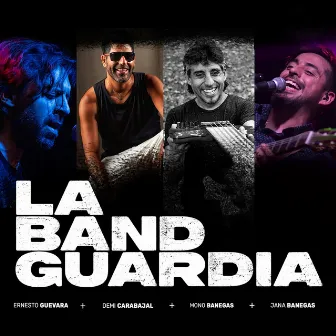 La Band Guardia by Mono Banegas