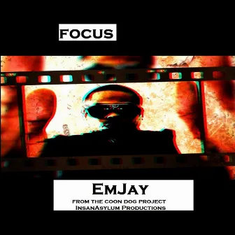 Focus (Radio Version) by Em Jay