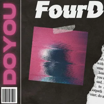 DOYOU by FourD