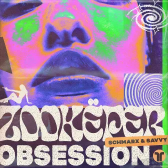 Obsession by Schmarx & Savvy