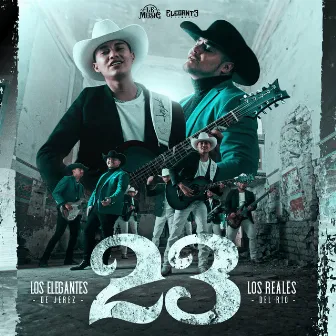 23 by Los Reales Del Rio