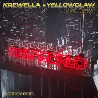 New World by Krewella