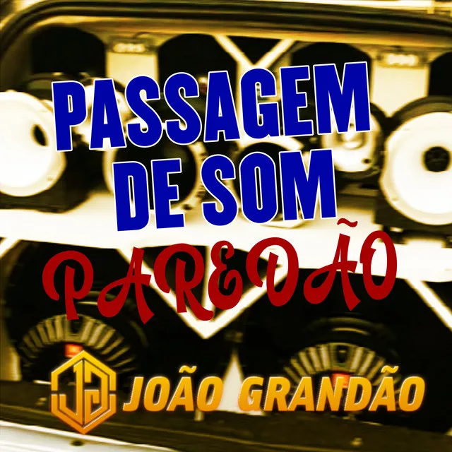 Passagem de Som Paredão