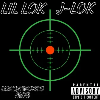 Lokozworld Mob by LIL LOK