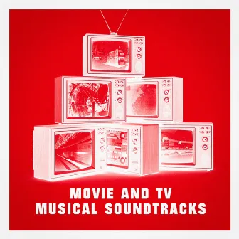 Movie and Tv Musical Soundtracks by Unknown Artist