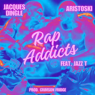 Rap Addicts by Aristoski