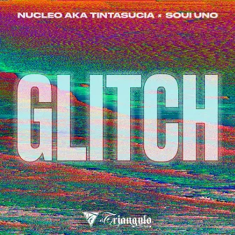 Glitch by Soui Uno