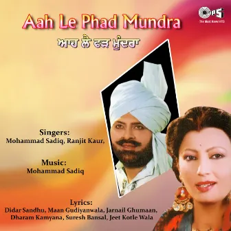 Aah Le Phad Mundra by Muhammad Sadiq