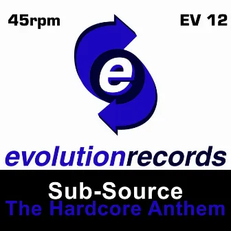 The Hardcore Anthem by Subsource