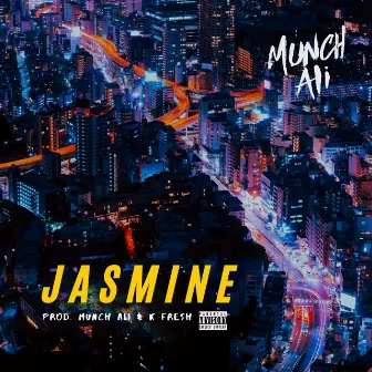 Jasmine (Remastered) by Munch Ali