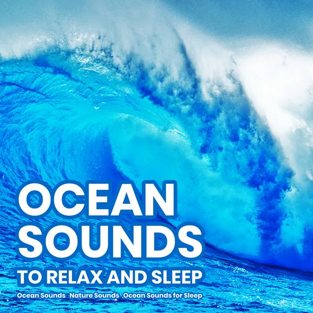 Ocean Sounds for Sleep