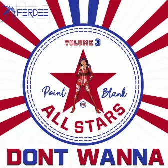 Don't Wanna (CODE BLUE Remix) by Ferdee