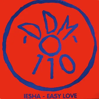 Easy Love by Iesha