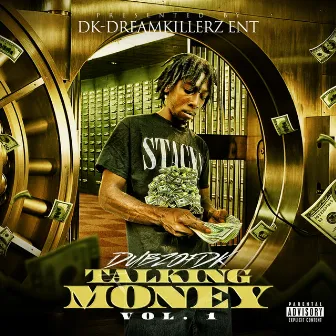 Talking Money Vol. 1 by Dubzofdk