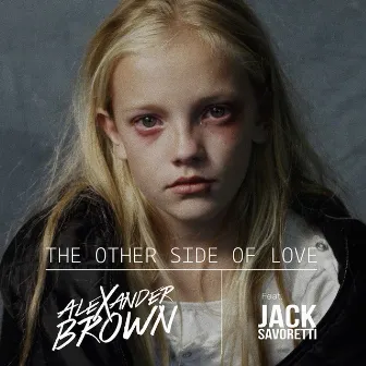 The Other Side Of Love by Alexander Brown