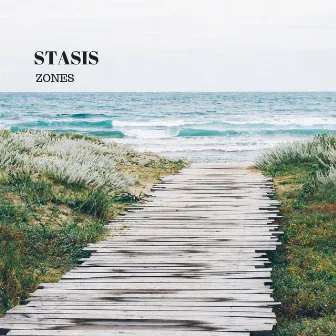 Zones by Stasis