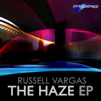 The Haze EP by Russell Vargas